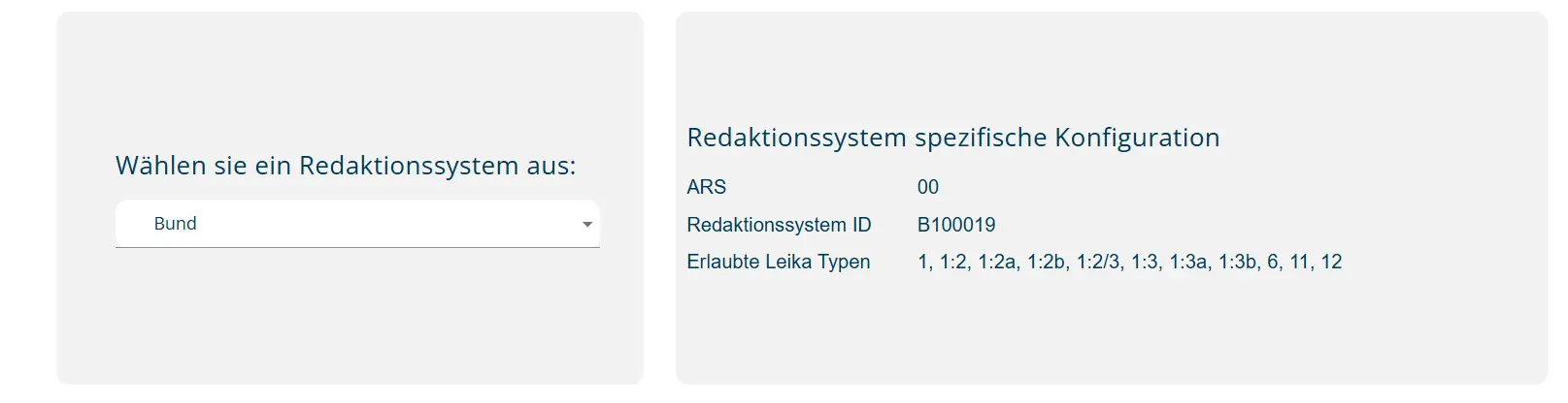 Dropdown-Menü zur Auswahl eines Redaktionssystems und eine Übersicht der spezifischen Konfigurationsdaten des gewählten Systems, wie ARS und erlaubte Leika-Typen.